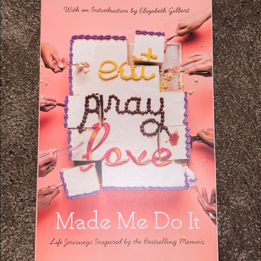 Eat pray love book- BRAND NEW JUST GOT